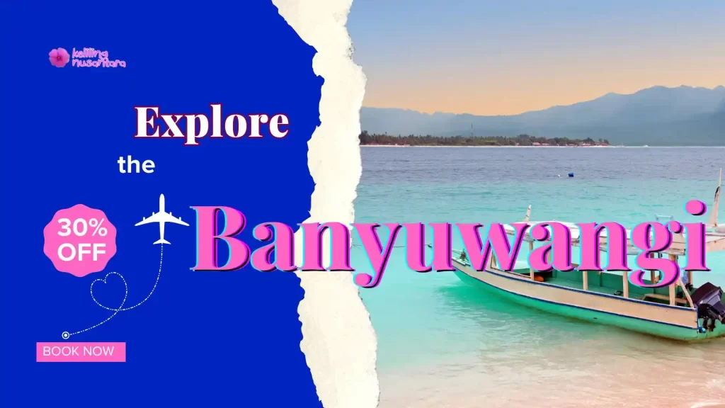 explore banyuwangi